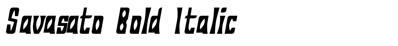 Savasato Bold Italic